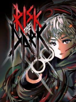 Risk the Dark
